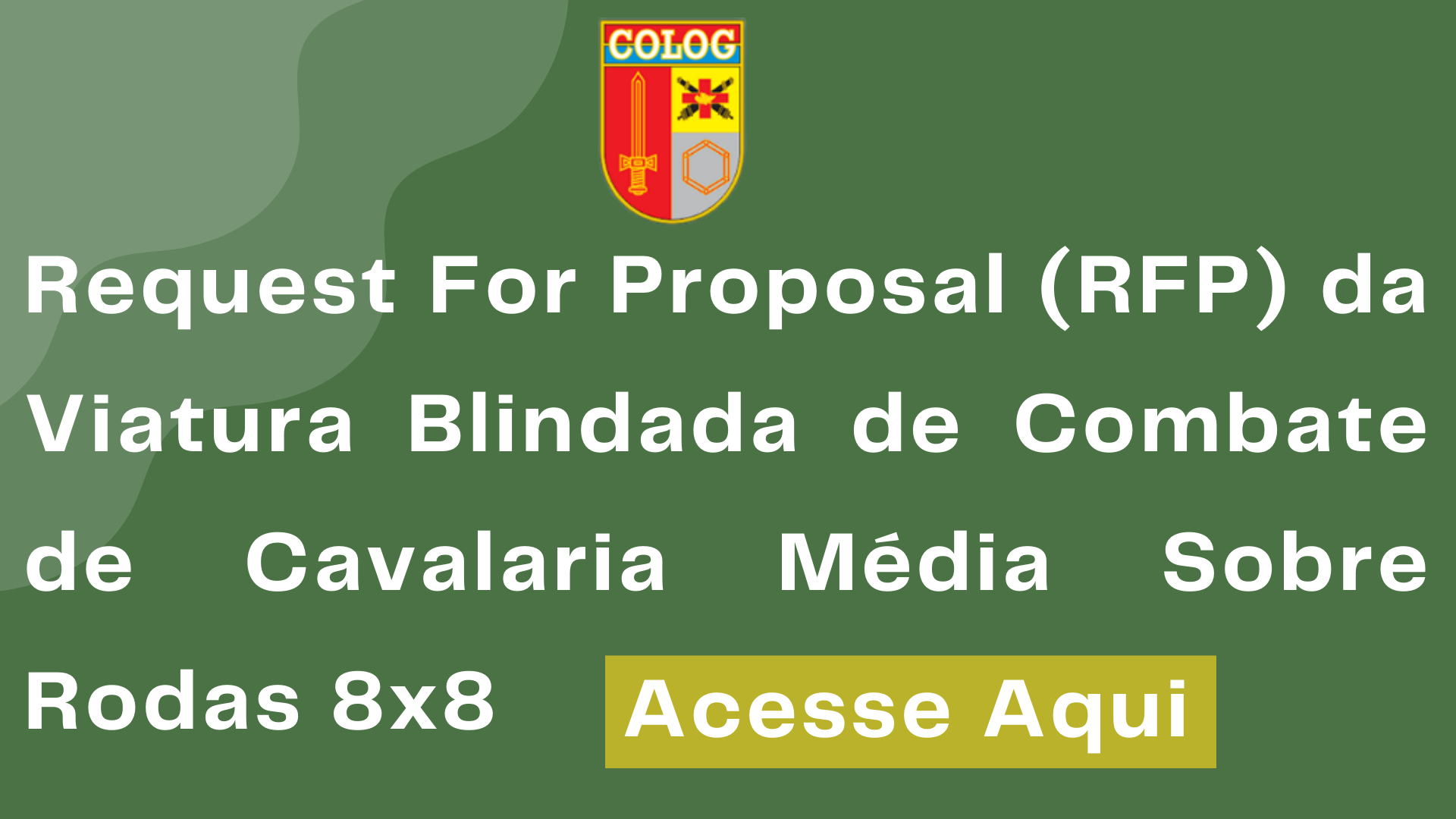 Request For Proposal (RFP) - Disponível em 20 JUL 22